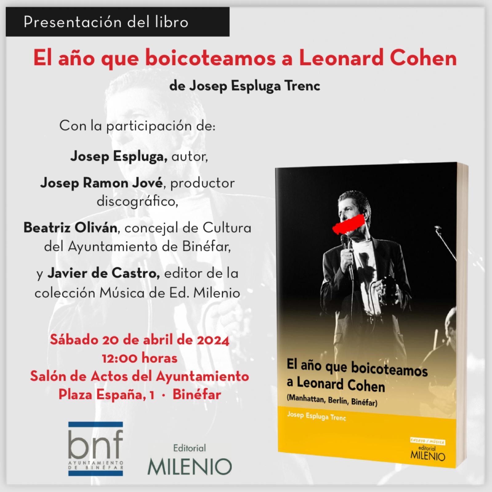Presentación del libro 'El año que boicoteamos a Leonard Cohen' de Pepe Esplugas