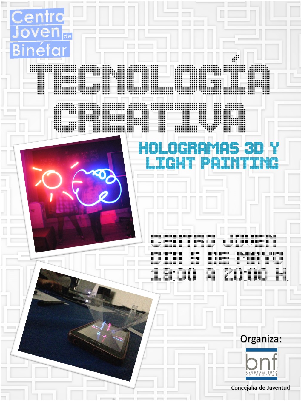 Taller de hologramas en 3d y Light Painting